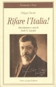 Il volume di F. Turati, "Rifare l'Italia!"